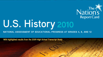 The Nation's Report Card: U.S. History, 2010