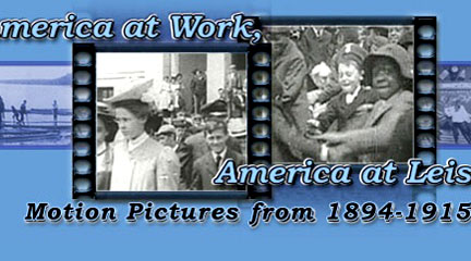 Image, America at Work, America at Leisure: Motion Pictures from 1894-1915, LoC.