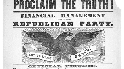Broadside, Proclaim the truth! Financial management of..., 1868, Ephemera Coll.
